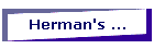 Herman's ...