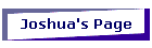 Joshua's Page