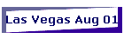 Las Vegas Aug 01